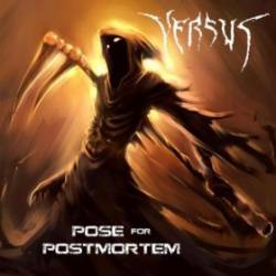 Versus (CH-1) : Pose for Postmortem